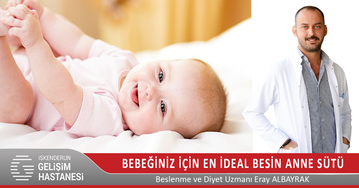 BEBEĞİNİZ İÇİN EN İDEAL BESİN ANNE SÜTÜ