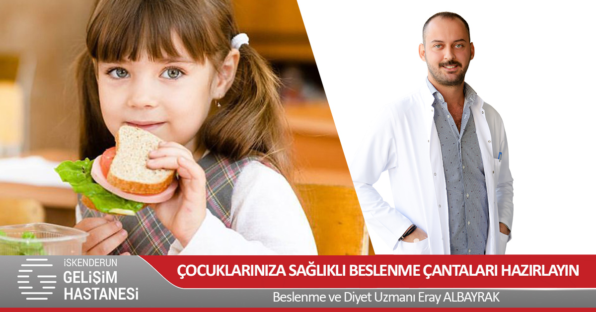 ÇOCUKLARINIZA SAĞLIKLI BESLENME ÇANTALARI HAZIRLAYIN
