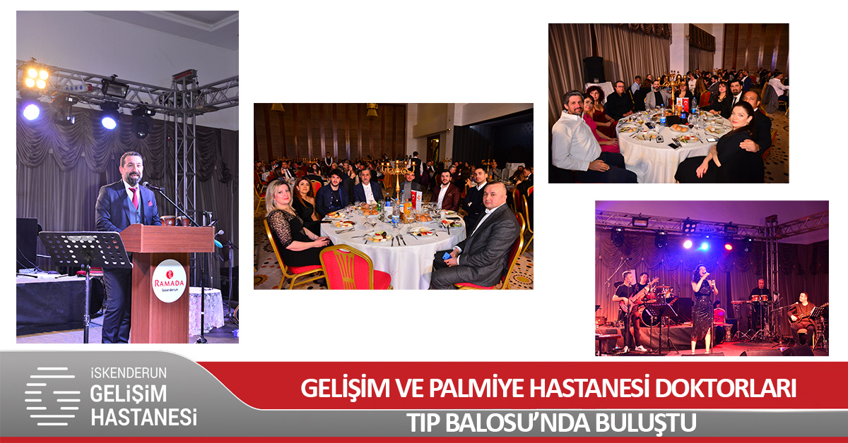 GELİŞİM VE PALMİYE HASTANESİ DOKTORLARI TIP BALOSU’NDA BULUŞTU