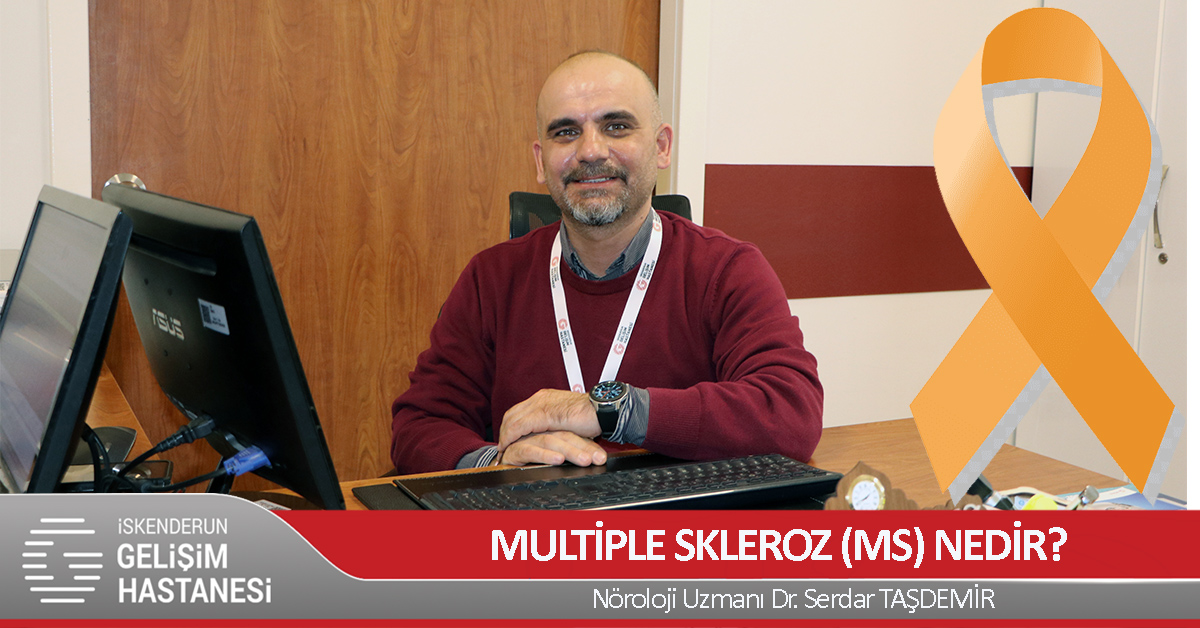 MULTİPLE SKLEROZ (MS) NEDİR?