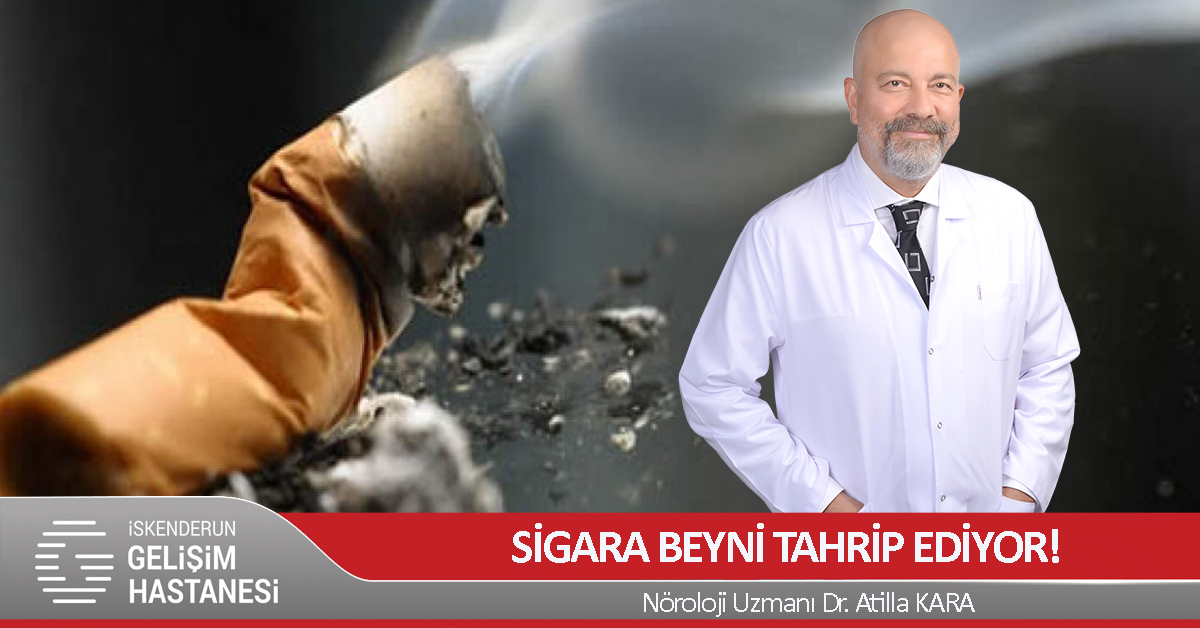 SİGARA BEYNİ TAHRİP EDİYOR!